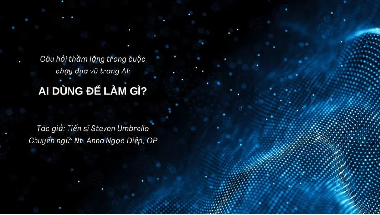 cau hoi tham lang trong cuoc chay dua vu trang ai ai dung de lam gi
