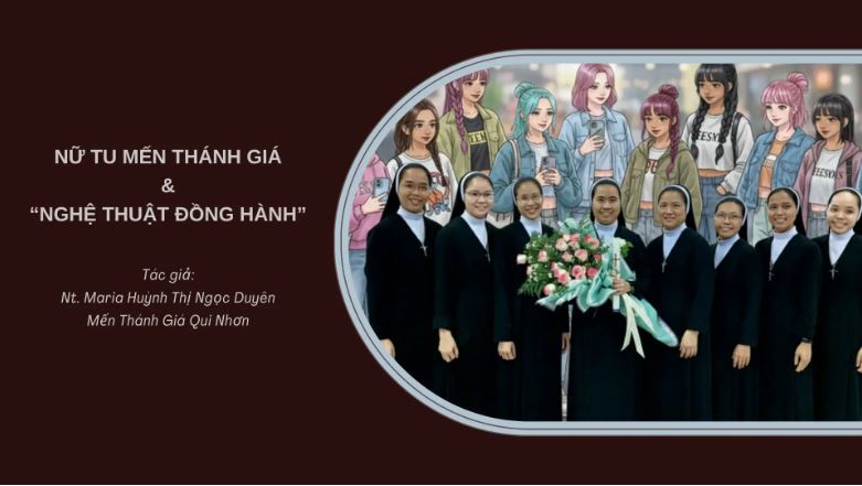 nu tu men thanh gia va “nghe thuat dong hanh”