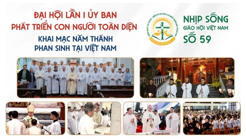 Đại hội lần 1 Ủy ban Phát triển Con người Toàn diện - Khai mạc Năm thánh Phan Sinh - Nhịp sống Giáo hội Việt Nam số 59 (27/01/2026 - 02/02/2026)