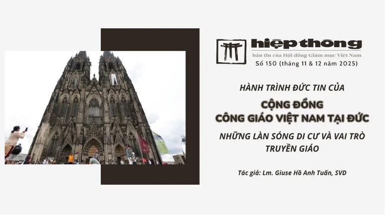 hanh trinh duc tin cua cong dong cong giao viet nam tai duc nhung lan song di cu va vai tro truyen giao