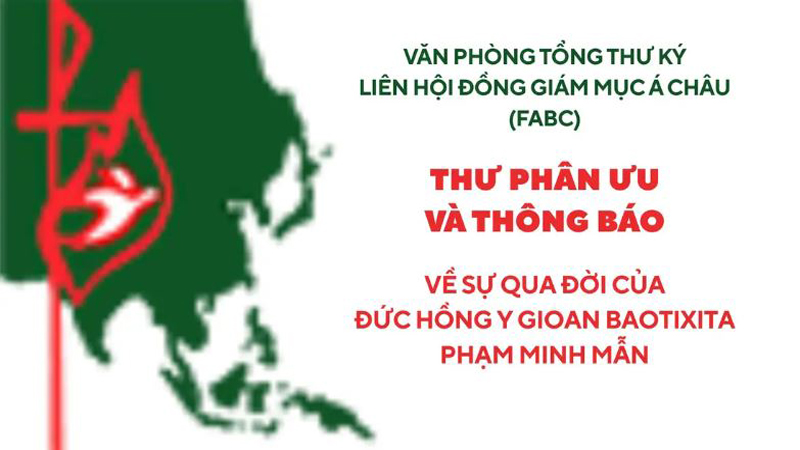 van phong tong thu ky fabc gui thu phan uu va thong bao den cac thanh vien ve su qua doi cua duc hong y gioan baotixita pham minh man