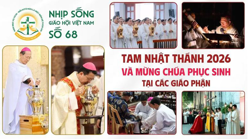 tam nhat thanh 2026 va mung chua phuc sinh tai cac giao phan   nhip song giao hoi viet nam so 68 3032026   0642026