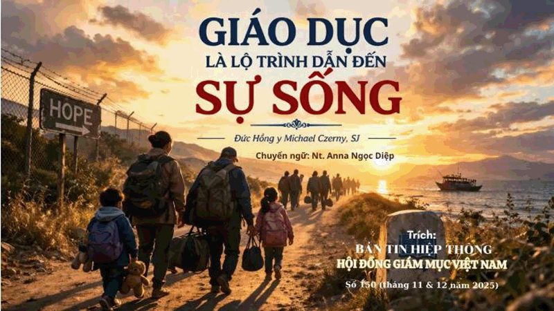 giao duc la lo trinh dan den su song