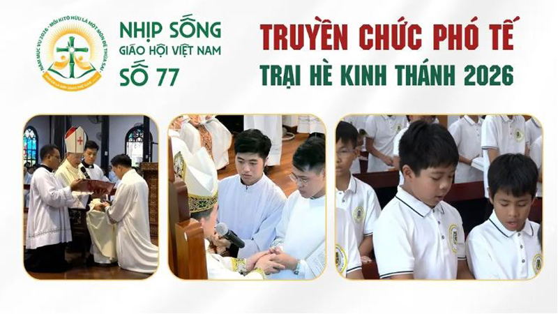 truyen chuc pho te   trai he kinh thanh 2026 nhip song giao hoi viet nam so 77 0162026   0862026
