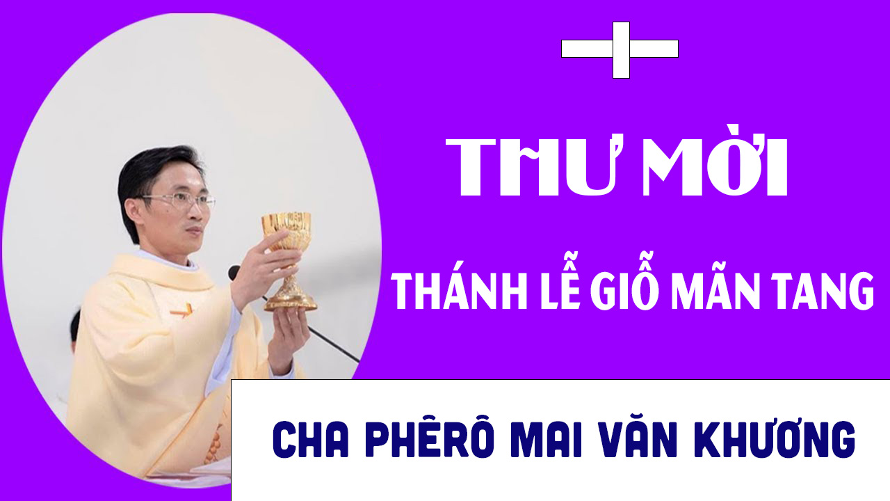 thu moi le gio man tang cha phero mai van khuong