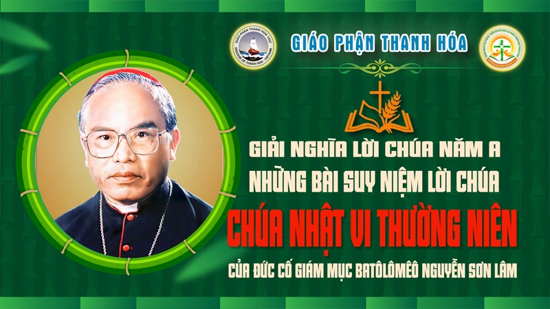 chua nhat 6 mua thuong nien nam a  giao huan chung cua tan uoc