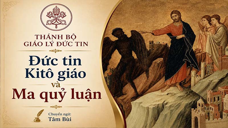 duc tin kito giao va ma quy luan – tai lieu cua thanh bo giao ly duc tin