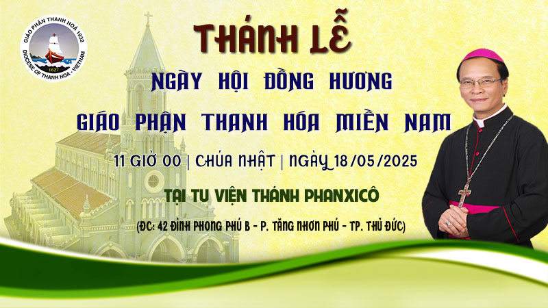 thanh le ngay hoi dong huong giao phan thanh hoa tai mien nam | chua nhat | 18052025