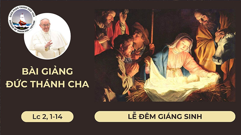 bai giang duc thanh cha   le dem giang sinh
