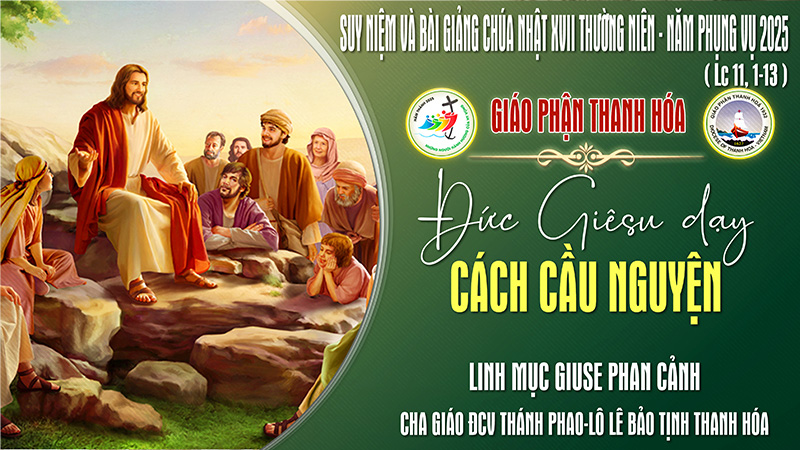 bai suy niem chua nhat xvii thuong nien – nam c