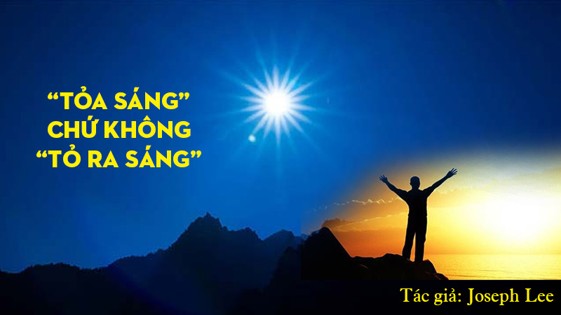 ???????“toa sang” chu khong “to ra sang”