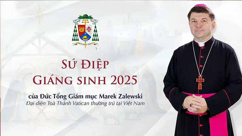 su diep giang sinh 2025 cua duc tong giam muc marek zalewski   dai dien toa thanh tai viet nam