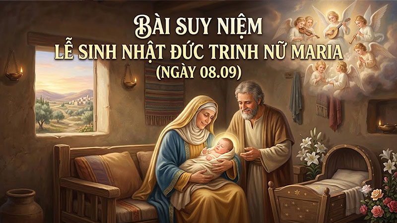 bai suy niem le sinh nhat duc trinh nu maria