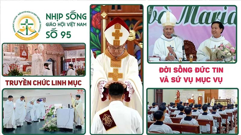 truyen chuc linh muc   doi song duc tin va su vu muc vu nhip song giao hoi viet nam so 95 06102026   12102026