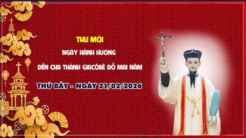 thu moi ngay hanh huong den cha thanh giacobe do mai nam