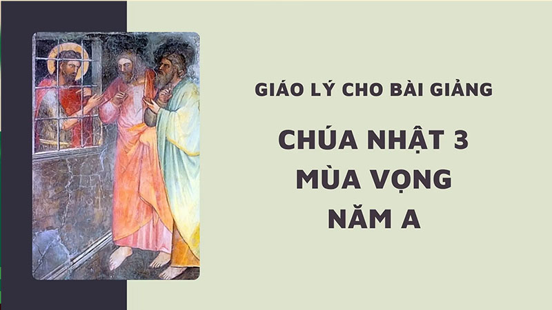 giao ly cho bai giang chua nhat 3 mua vong nam a