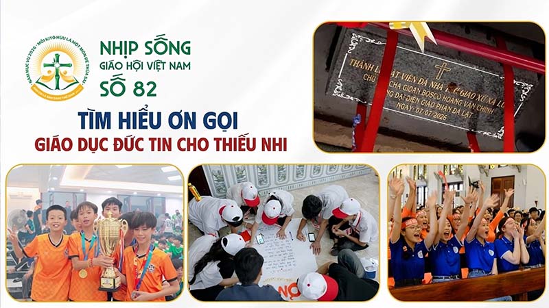 tim hieu on goi   giao duc duc tin cho thieu nhi   nhip song giao hoi viet nam so 82 0772026   1372026