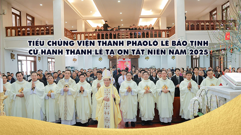 tieu chung vien thanh phaolo le bao tinh cu hanh thanh le ta on tat nien nam 2025