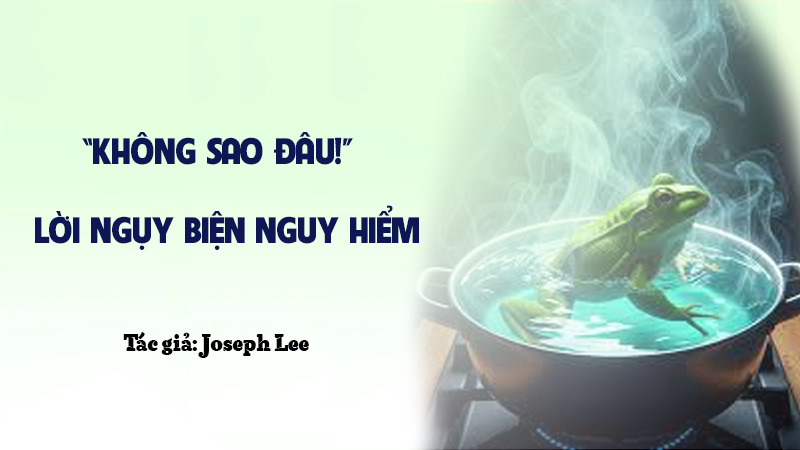 ???????“khong sao dau!”   loi nguy bien nguy hiem