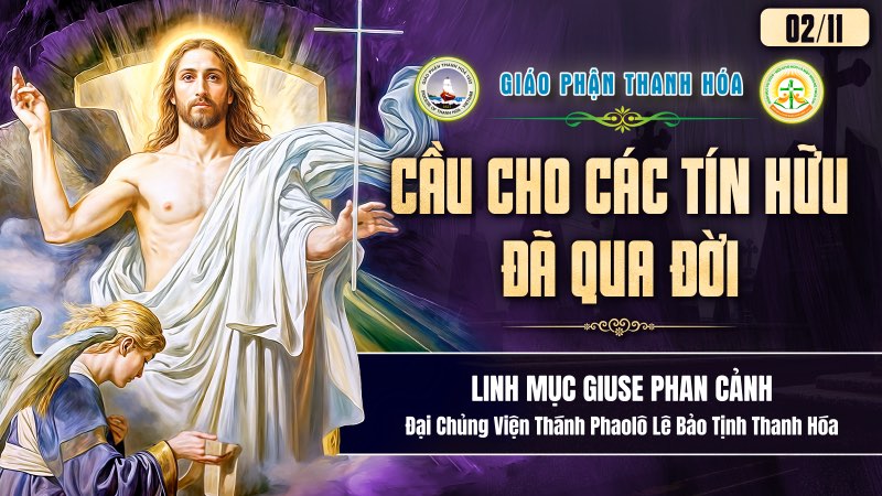 bai suy niem le cau cho cac tin huu da qua doi