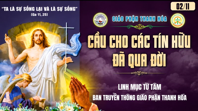 bai giang le cau nguyen cho cac tin huu da qua doi