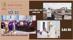 nhip song giao hoi viet nam so 33 057   1182025 tien biet duc cha lorenso   nha duong lao lang sen   sai di
