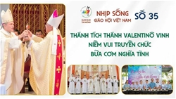 nhip song giao hoi viet nam so 35 198   1582025 thanh tich thanh valentino vinh   niem vui truyen chuc   bua com nghia tinh