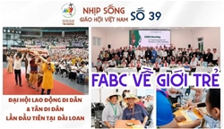 fabc ve gioi tre   dai hoi lao dong di dan va tan di dan lan dau tien tai dai loan nhip song giao hoi viet nam so 39 169   2292025
