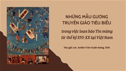nhung mau guong truyen giao tieu bieu trong viec loan bao tin mung tu the ky xvi xx tai viet nam