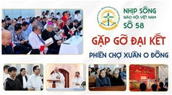 gap go dai ket   phien cho xuan 0 dong   nhip song giao hoi viet nam so 58 19012026   26012026