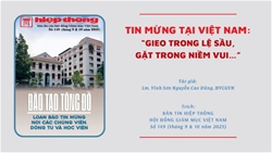 tin mung tai viet nam “gieo trong le sau gat trong niem vui…”