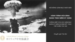 hanh trinh hoa binh mang theo niem hy vong   thong diep cua cac giam muc nhat ban nhan ky niem 80 nam ket thuc the chien thu hai