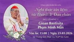 nghi thuc tan liem va thanh le dua chan duc hong y gb. pham minh man luc 15g00 ngay 2332026