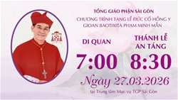 nghi thuc di quan va thanh le an tang duc hong y gioan baotixita pham minh man luc 0700 ngay 2732026