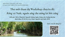 thu moi tham du workshop chuyen de rung va nuoc nguon song cho tuong lai ben vung picture of the author