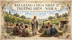 bai giang chua nhat 27 thuong nien – nam a