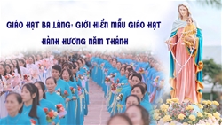 giao hat ba lang gioi hien mau giao hat hanh huong nam thanh | ruoc kieu   dang hoa   thanh le ta on be mac thang hoa