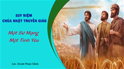 suy niem chua nhat truyen giao | truyen giao – mot su mang mot tinh yeu