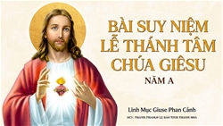 bai suy niem le thanh tam chua giesu   nam a tinh yeu thi vet can chinh minh