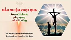 mau nhiem vuot qua trong lich su phung vu va doi song