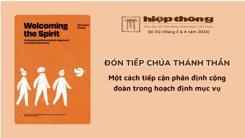 Đón tiếp Chúa Thánh Thần - Một cách tiếp cận Phân định Cộng đoàn trong Hoạch định mục vụ