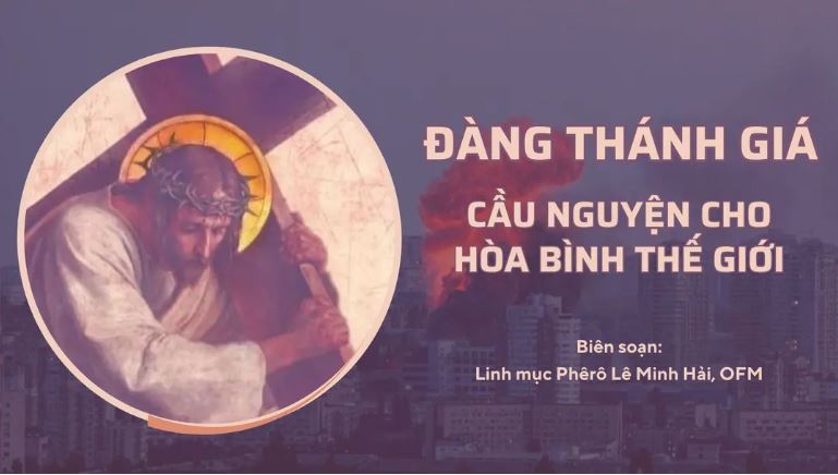 suy niem dang thanh gia cau nguyen cho hoa binh the gioi