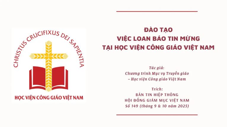 Đào tạo việc loan báo Tin mừng tại Học viện Công giáo Việt Nam