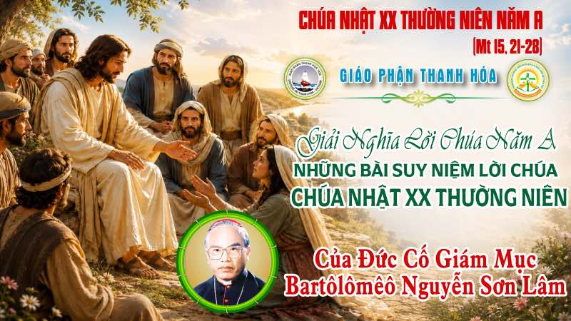 chua nhat 20 thuong nien nam a  thien chua khong ky thi hang nguoi nao