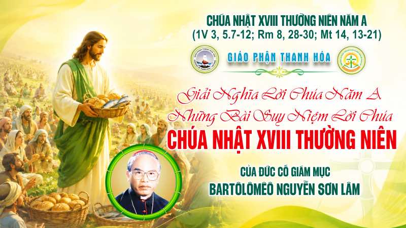 chua nhat 18 thuong nien nam a mot niem tin bat khuat