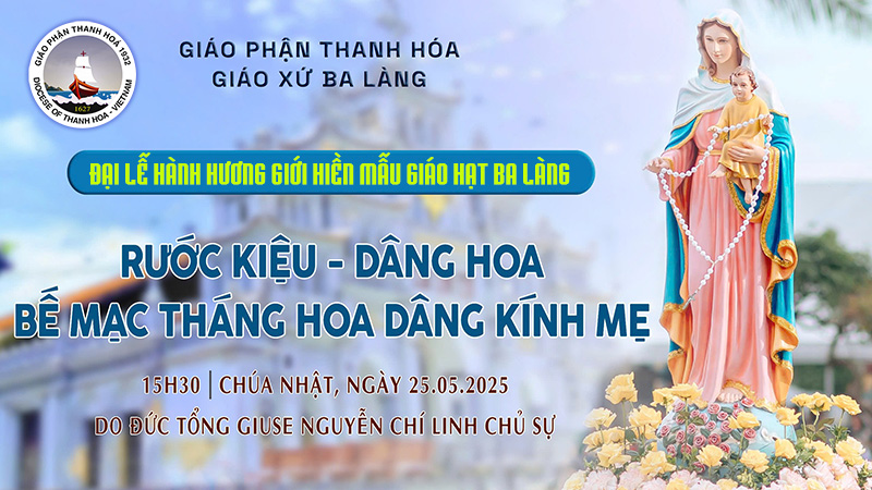 dai le hanh huong gioi hien mau giao hat ba lang  ruoc kieu dang hoa be mac thang kinh duc me do duc tong giuse nguyen chi linh chu su