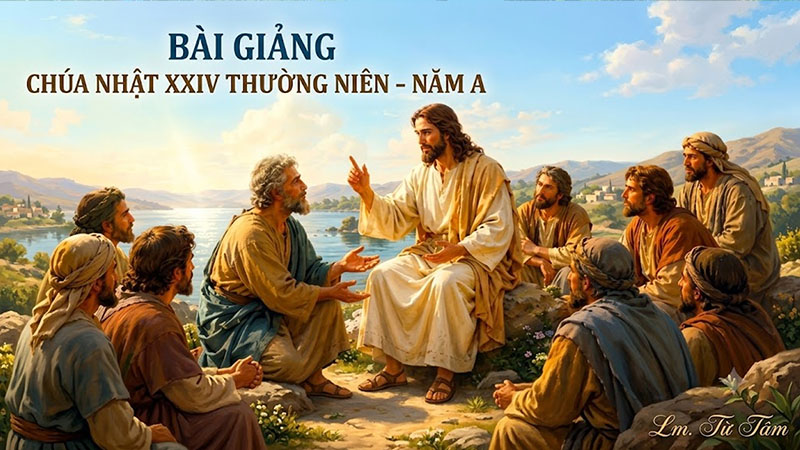 bai giang chua nhat xxiv thuong nien – nam a