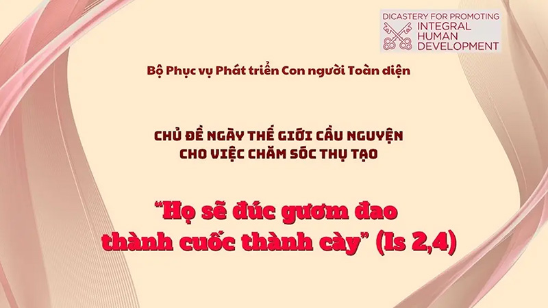 “Họ sẽ đúc gươm đao thành cuốc thành cày” - Chủ đề ngày thế giới cầu nguyện cho việc chăm sóc thụ tạo