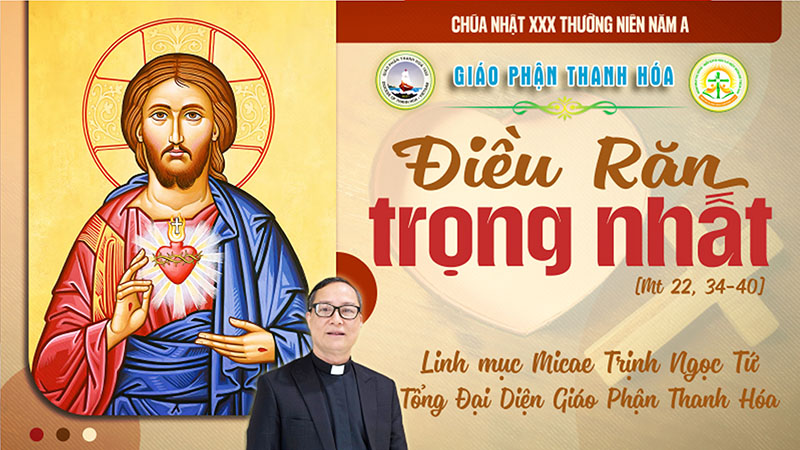Suy niệm Chúa Nhật 30 Thường Niên A