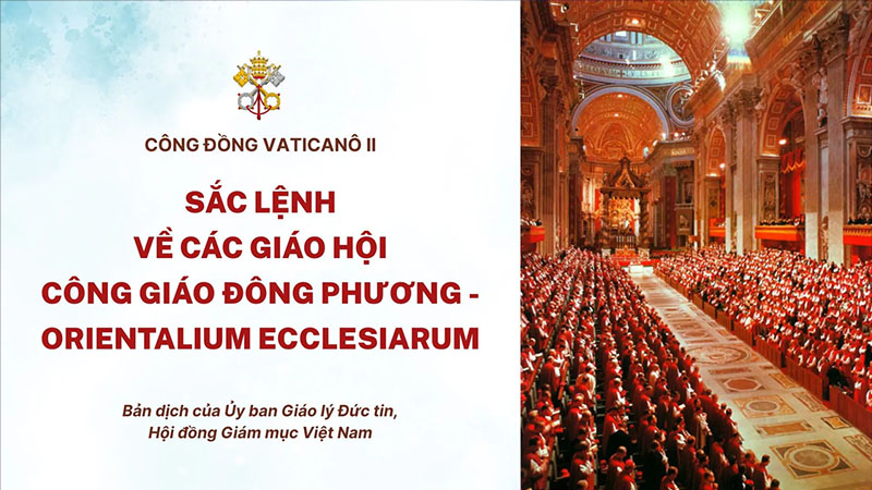 Sắc lệnh về các Giáo hội Công giáo Đông Phương - Orientalium Ecclesiarum của Công đồng Vaticanô II